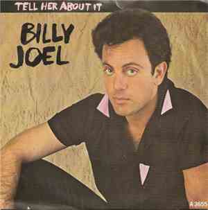 Billy Joel - Tell Her About It