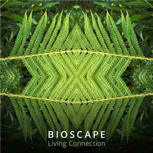 Bioscape - Living Connection
