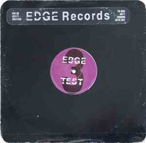 DJ Edge - Edge Test 3