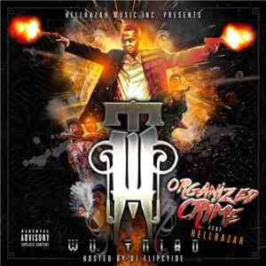 DJ Flipcyide & Hell Razah - Wu Triad: Organized Crime