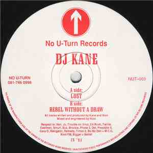 DJ Kane - Lost / Rebel Without A Draw