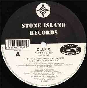 D.J.F.X. - Hot Fire