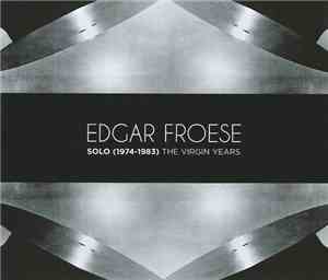 Edgar Froese - Solo (1974-1983) The Virgin Years