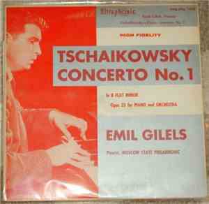 Emil Gilels, Moscow Philharmonic Orchestra - Tchaikowsky Concerto No.1
