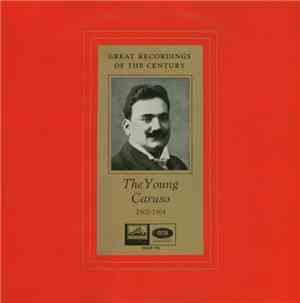 Enrico Caruso - The Young Caruso