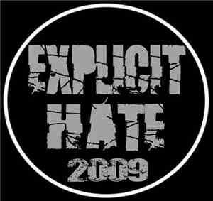 Explicit Hate  - Promo '09