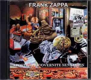 Frank Zappa - Apostrophe' / Overnite Sensation