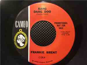 Frankie Brent - Rang Dang Doo/ Hold It