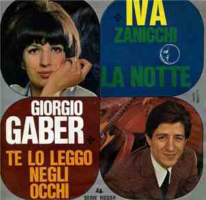 Giorgio Gaber / Iva Zanicchi - Te Lo Leggo Negli Occhi / La Notte
