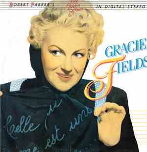 Gracie Fields - The Classic Years