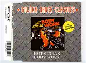 Hot Streak / Monyaka - Body Work / Go Deh Yaka (Go To The Top)