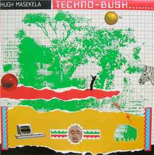Hugh Masekela - Techno-Bush