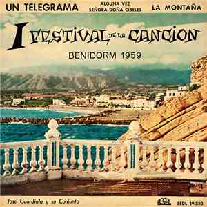 José Guardiola Y Su Conjunto - Primer Festival De La Canción, Benidorm 1959