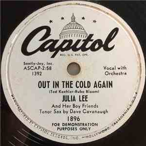 Julia Lee & Her Boy Friends - Out In The Cold Again / Charmaine