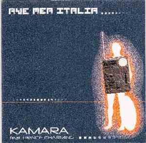 Kamara Feat. Prince Charming - Ave Mea Italia
