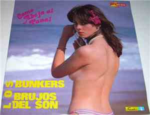 Los Bunkers / Los Brujos Del Son - Como Abeja Al Panal