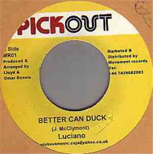 Luciano  / Pickout All Stars - Better Can Duck / Jump Start Riddim