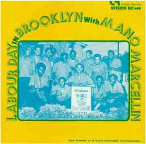 Mano Marcellin - Labour Day In Brooklyn With Mano Marcellin