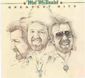 Mel McDaniel - Greatest Hits