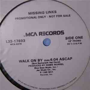 Missing Links - Walk On By