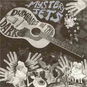 Mystery Jets - Diamonds In The Dark