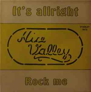Nice Valley - It's Allright / Rock Me