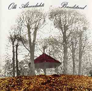 Olli Ahvenlahti - Bandstand
