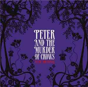 Peter Bruntnell - Peter And The Murder Of Crows