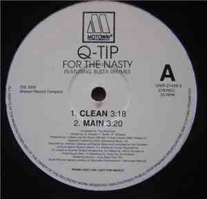 Q-Tip Featuring Busta Rhymes - For The Nasty