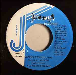 Robert Lee - Senseless Killing