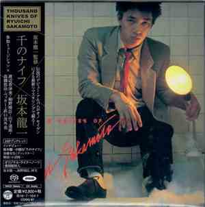Ryuichi Sakamoto - Thousand Knives Of Ryuichi Sakamoto