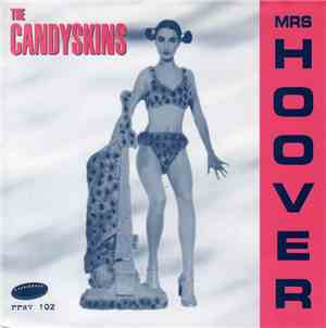 The Candyskins - Mrs Hoover