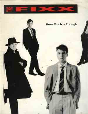 The Fixx - How Much Is Enough