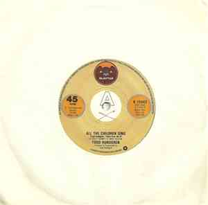 Todd Rundgren - All The Children Sing