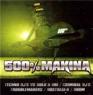 Various - 500% Makina