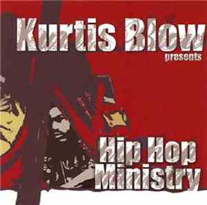 Various - Kurtis Blow Presents Hip Hop Ministry