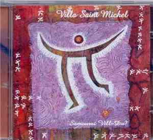 Villa Saint Michel - Samouraï Vill-Du ?
