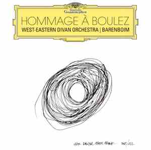 West-Eastern Divan Orchestra, Barenboim - Hommage à Boulez