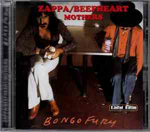 Zappa / Beefheart / Mothers - Bongo Fury