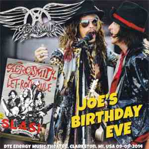 Aerosmith - Joe's Birthday Eve