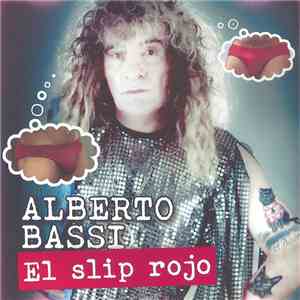 Alberto Bassi - El slip rojo