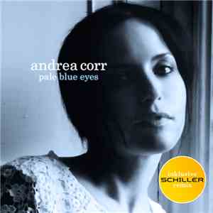 Andrea Corr - Pale Blue Eyes (Remixes)