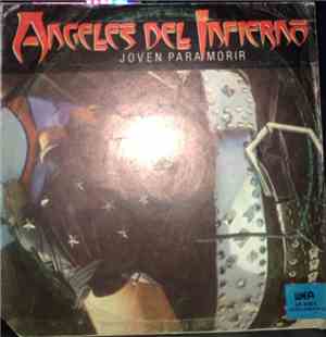 Angeles Del Infierno - Joven Para Morir