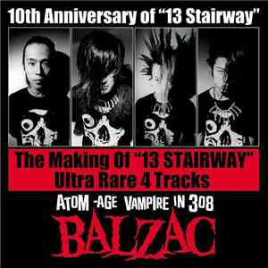 Balzac - The Making Of 13 Stairway: Ultra Rare 4 Tracks