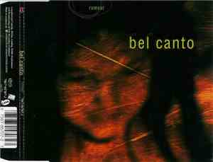 Bel Canto - Rumour