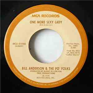 Bill Anderson  & The Po' Folks - One More Sexy Lady
