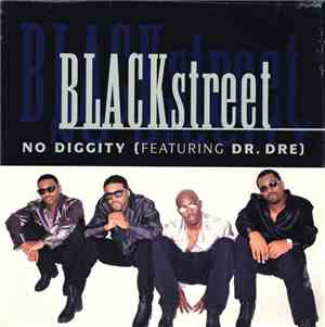 BLACKstreet Featuring Dr. Dre - No Diggity