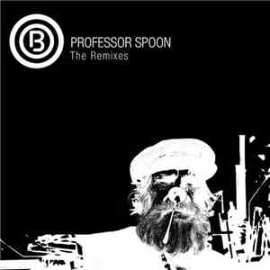 Bvoice & Khz - Professor Spoon