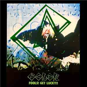 Color - Fools! Get Lucky!!