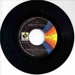 Constellation Orchestra - Perfect Love Affair (Amor Perfecto)